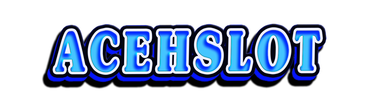 ACEHSLOT